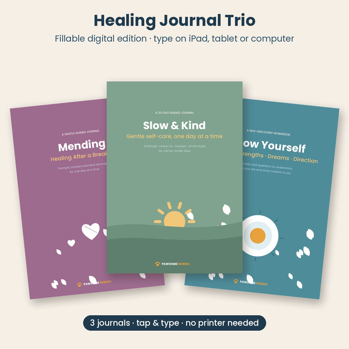 Healing Journal Trio – Fillable Digital Edition (No Printer Needed)