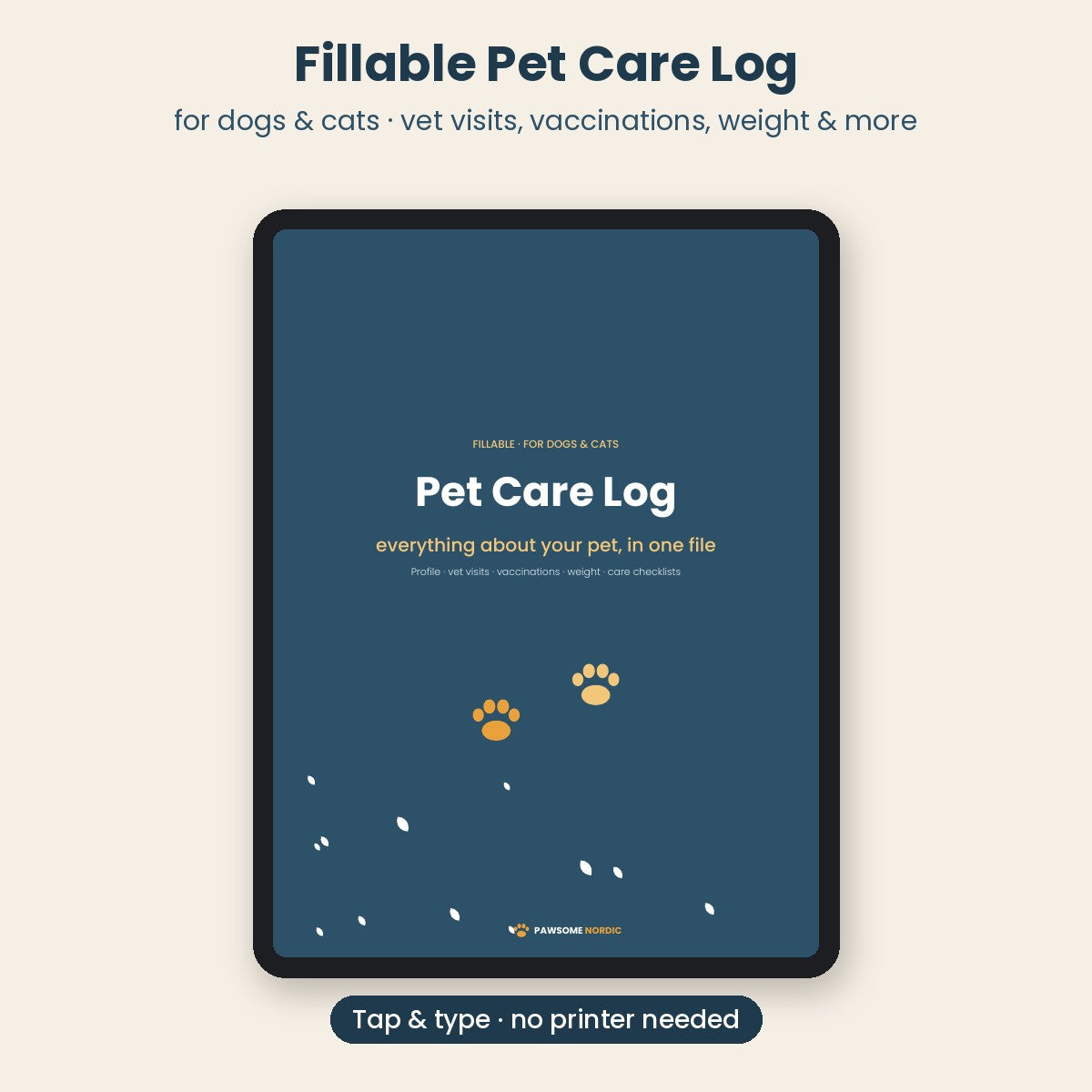 Fillable Pet Care Log for Dogs & Cats